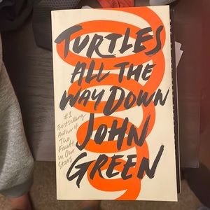 Turtles all the way down - John green paper back